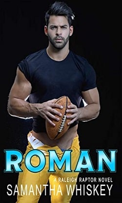 Roman (Raleigh Raptors 2) by Samantha Whiskey