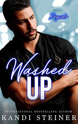Washed Up (Bayside Heroes) by Kandi Steiner
