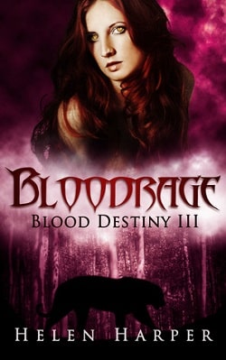 Bloodrage (Blood Destiny 3) by Helen Harper