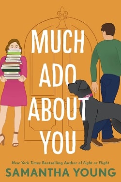 Much Ado About You by Samantha Young