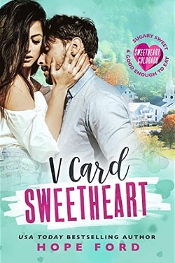 V Card Sweetheart (Sweetheart, Colorado) by Hope Ford