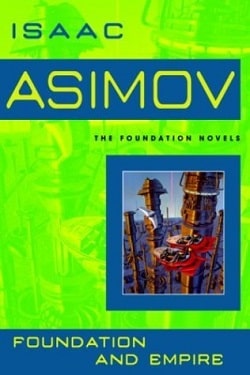 Foundation and Empire (Foundation 2) by Isaac Asimov