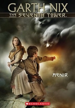 Aenir (The Seventh Tower 3) by Garth Nix