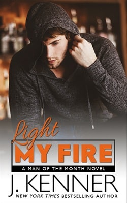 Light My Fire (Man of the Month 11) by J. Kenner