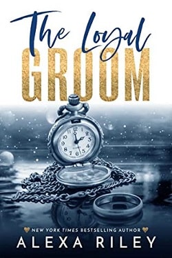 The Loyal Groom (Groom 1) by Alexa Riley