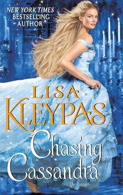 Chasing Cassandra (The Ravenels 6) by Lisa Kleypas