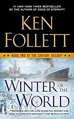 Winter of the World (The Century 2) by Ken Follett