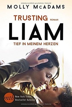 Trusting Liam (Taking Chances 2) by Molly McAdams