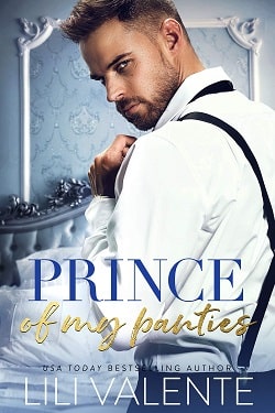 Prince of my Panties (Royal Package 2) by Lili Valente