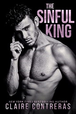 The Sinful King (Naughty Royals 1) by Claire Contreras