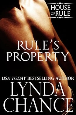 Rule's Property (The House of Rule 2) by Lynda Chance