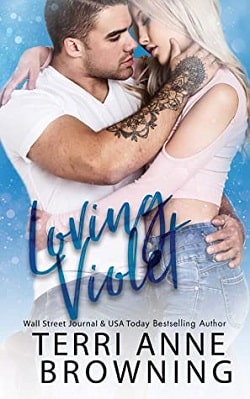 Loving Violet (Rockers' Legacy Book 4) by Terri Anne Browning