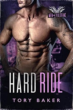 Hard Ride (Men of Valor MC) by Tory Baker