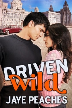 Driven Wild by Jaye Peaches