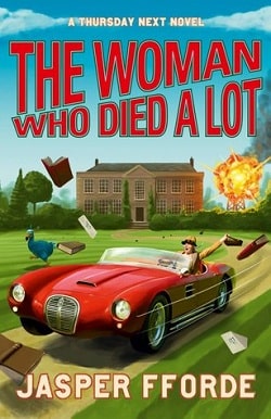 The Woman Who Died a Lot (Thursday Next 7) by Jasper Fforde