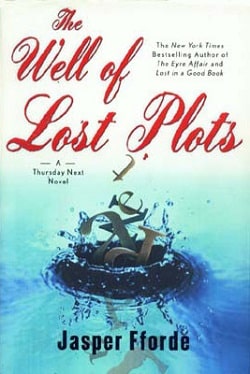 The Well of Lost Plots (Thursday Next 3) by Jasper Fforde