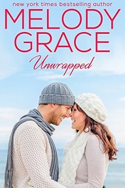 Unwrapped (Beachwood Bay 2.5) by Melody Grace