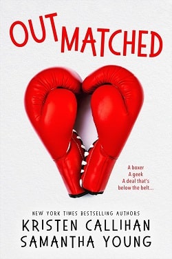 Outmatched by Kristen Callihan, Samantha Young