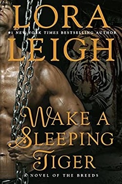 Wake A Sleeping Tiger (Breeds 22) by Lora Leigh