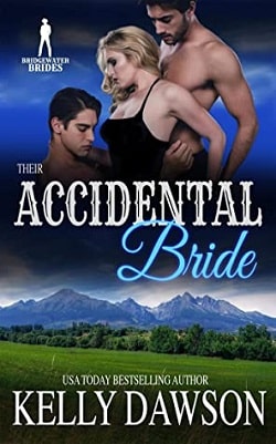 Their Accidental Bride (Bridgewater Brides 5) by Kelly Dawson