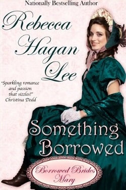 Something Borrowed (Jordan-Alexander Family 3) by Rebecca Hagan Lee
