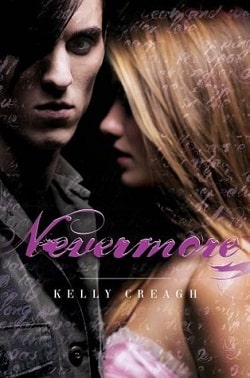 Nevermore (Nevermore 1) by Kelly Creagh