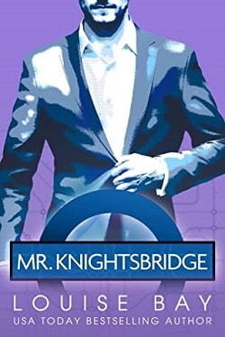 Mr. Knightsbridge (The Mister 1) by Louise Bay
