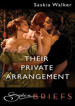 Their Private Arrangement (Taskill Witches 1.50) by Saskia Walker