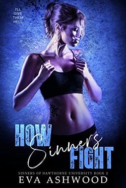 How Sinners Fight (Sinners of Hawthorne University 2) by Eva Ashwood