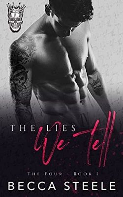 The Lies We Tell (The Four 1) by Becca Steele