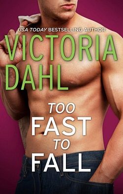 Too Fast to Fall (Jackson Hole 1.10) by Victoria Dahl