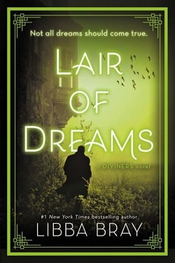 Lair of Dreams (The Diviners 2) by Libba Bray