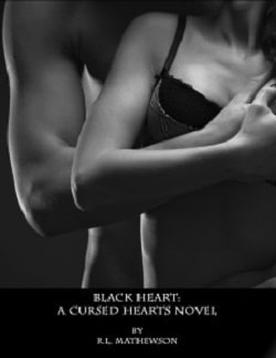 Black Heart (Cursed Hearts 1) by R.L. Mathewson