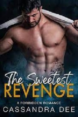 The Sweetest Revenge by Cassandra Dee