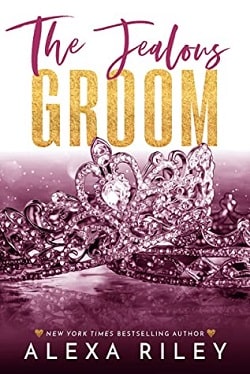 The Jealous Groom (Groom 3) by Alexa Riley