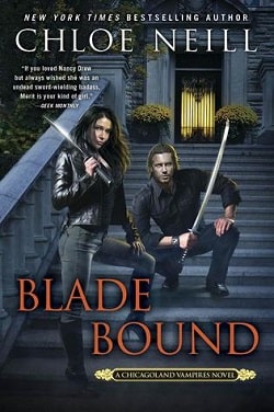 Blade Bound (Chicagoland Vampires 13) by Chloe Neill