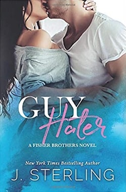 Guy Hater (Fisher Brothers 2) by J. Sterling
