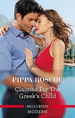 Claimed For The Greek's Child by Pippa Roscoe