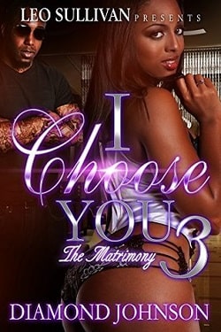 I Choose You 3 by Diamond Johnson