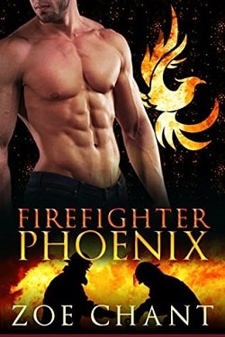 Firefighter Phoenix (Fire & Rescue Shifters 7) by Zoe Chant