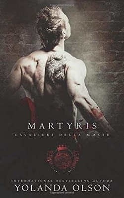 Martyris ( Cavalieri Della 3) by Yolanda Olson