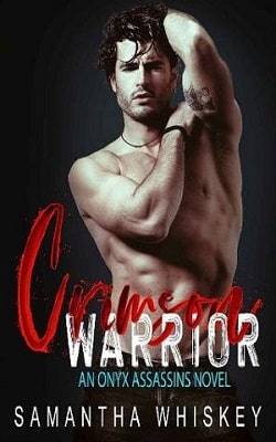 Crimson Warrior (Onyx Assassins 3) by Samantha Whiskey