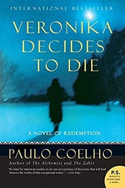 Veronika Decides to Die (On the Seventh Day 2) by Paulo Coelho
