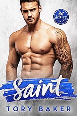 Saint (Hot Shots 4) by Tory Baker