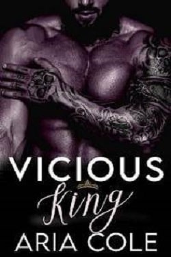 Vicious King by Aria Cole, Mila Crawford