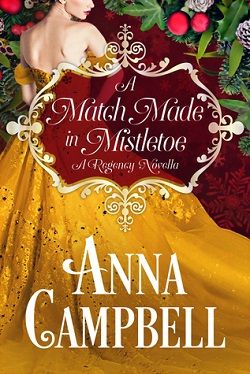 A Match Made in Mistletoe by Anna Campbell