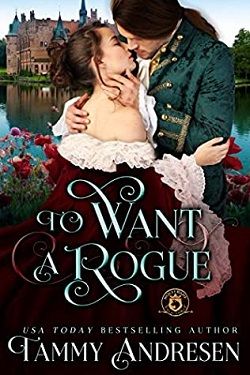 To Want a Rogue by Tammy Andresen