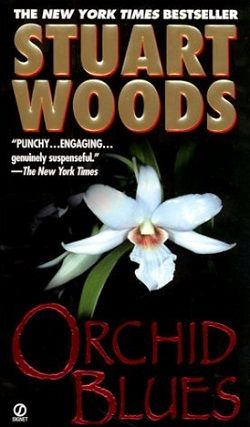 Orchid Blues (Holly Barker 2) by Stuart Woods