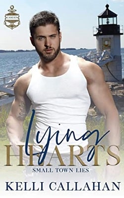 Lying Hearts (Small Town Lies 1) by Kelli Callahan