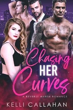 Chasing Her Curves by Kelli Callahan